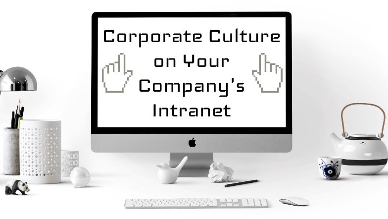 Corporate Culture on Your Company’s Intranet