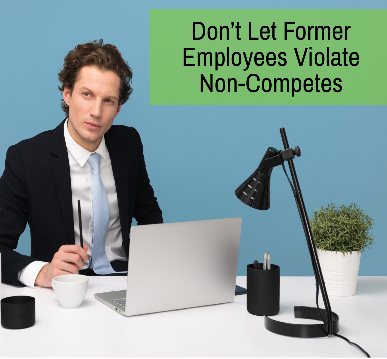 non-compete violations