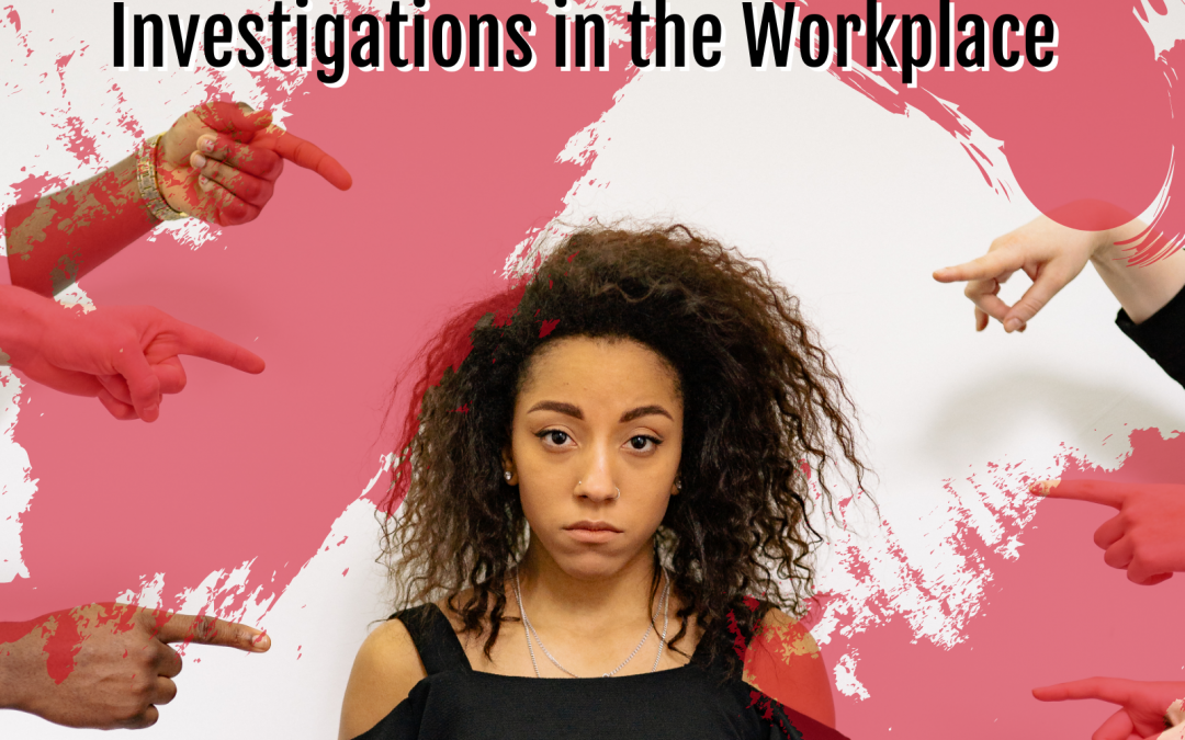 What You Need to Know About Sexual Misconduct Investigations in the Workplace