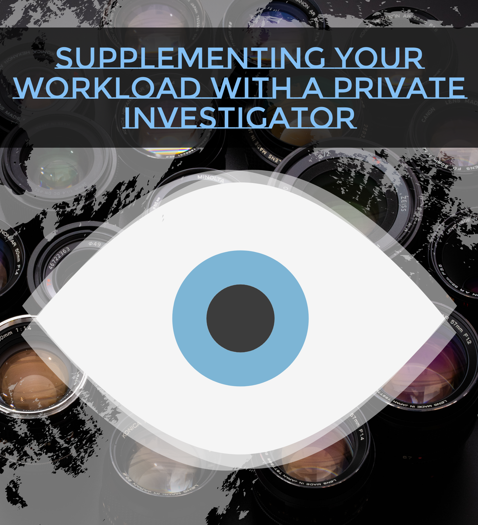 private investigators Supplementing Your Workload with a Private Investigator