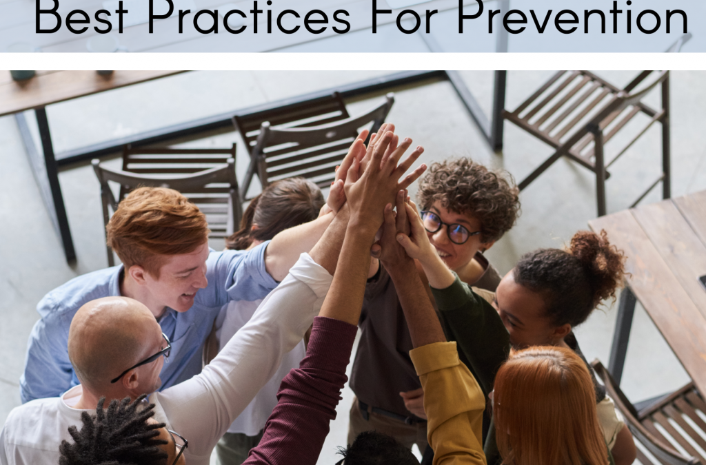 Workplace Harassment: Best Practices For Prevention