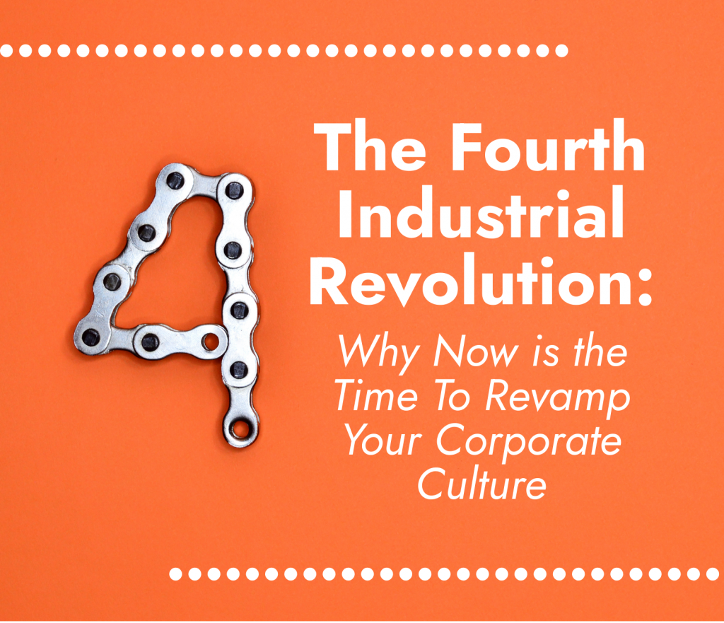 revamping-corporate-culture-the-fourth-industrial-revolution