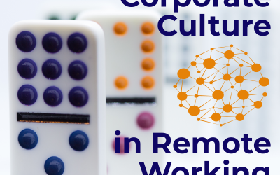 Maintaining Corporate Culture in Remote Working Structures